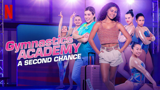 Watch Gymnastics Academy: A Second Chance | Netflix Official Site